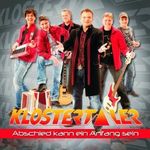 Klostertaler: Abschied kann ein Anfang sein, CD