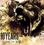 10 Years: Feeding The Wolves, LP