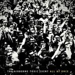 Airborne Toxic Event: All At Once, CD