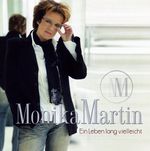 Monika Martin: Ein Leben lang vielleicht, CD