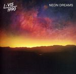 L-Vis 1990: Neon Dreams, CD