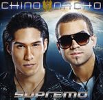 Chino Y Nacho: Supremo, CD