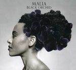 Malia: Black Orchid (Limited Edition + Bonustrack), CD