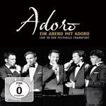 Adoro: Ein Abend mit Adoro: Live in der Festhalle Frankfurt (Blu-ray + CD), Blu-ray Disc