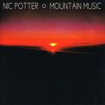 Nic Potter: Mountain Music, CD