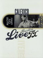 Calexico: Live From Austin, TX, 2006, DVD