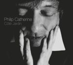 Philip Catherine  (geb. 1942): Cote Jardin, CD