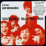Animals: Gratefully Dead 1964 - 1968, CD