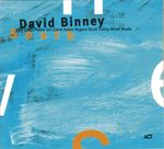 David Binney: South, CD