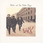 Blackie & The Rodeo Kings: Bark, CD