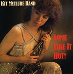Kit Big Band Mcclure: Some Like It Hot, CD
