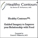Denise D. Md Williamson: Healthy Contours: Guided Image, CD
