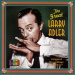 Larry Adler: The Great Larry Adle, CD