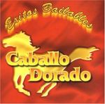 Dorado Caballo: Exitos Bailables, CD