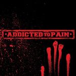 Addicted To Pain: Addicted To Pain, CD