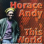Horace Andy: This World, CD