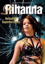 Rihanna: Barbadian Superstar(dom, DVD