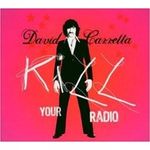 David Carretta: Kill Your Radio, 2 LPs
