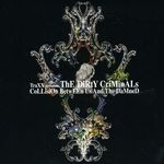The Dirty Criminals: Collision Between Us And The Damned, CD