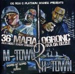 36 Mafia; Oc Ron C: 36 Mafia/Oc Ron C, 2 CDs