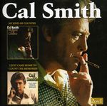 Cal Smith: My Kind Of Country / I.., CD