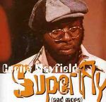 Curtis Mayfield: Superfly (And More), CD