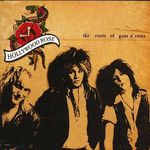 Hollywood Rose  (pre-Guns N' Roses): The Roots Of Guns N' Roses, CD