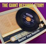 Various Artists: The Giant Records Story: Rockin'..., CD