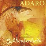Adaro  (Gothic): Schlaraffenland, CD