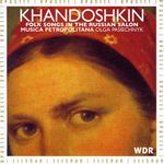 Iwan Khandoschkin (1747-1804): Variationen & Paraphrasen über russische Volkslieder, CD