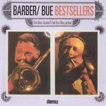 Chris Barber & Papa Bue: Bestsellers, CD