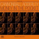 Julian 'Cannonball' Adderley  (1928-1975): Money In The Pocket, CD