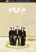 Pur: Mittendrin, DVD
