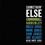 Julian 'Cannonball' Adderley  (1928-1975): Somethin' Else, CD