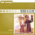 Derek & Clive: Come Again, CD