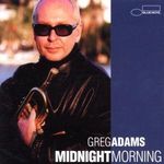 Greg Adams: Midnight Morning, CD