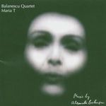 Balanescu Quartet: Maria T, CD