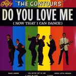 Contours: Do You Love Me (Now That I Can, LP