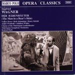 Siegfried Wagner (1869-1930): Der Bärenhäuter, 2 CDs