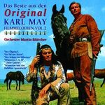 Martin Böttcher: Original Karl May Filmmelodien Vol. 2, CD