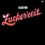 Cluster: Zuckerzeit (Reissue), CD