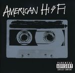 American Hi-Fi: American Hi-Fi, CD