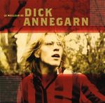 Dick Annegarn: Le Meilleur, CD