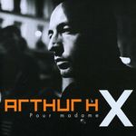 Arthur H: Pour Madame X, CD