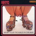 69 Eyes: Wrap Your Troubles In Dreams, CD