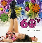 60's Wild Thing; Vario: 60's Wild Thing / Various, CD