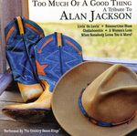 Country Dance Kings: Too Much Of A Good Thing: Trib, CD