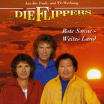 Flippers: Rote Sonne, weites Land, CD