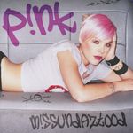 Pink: Missundaztood, CD