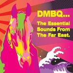 DMBQ: Essential Sounds From The Far East, CD